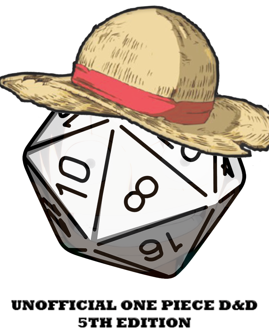 One Piece D&D 5th Edition Tabletop Project (Players) [OUTDATED! VIEW  HOMEBREWERY LINK!]